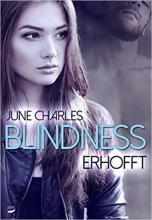 Buchcover Blindness: Erhofft | June Charles | EAN 9783946484103 | ISBN 3-946484-10-7 | ISBN 978-3-946484-10-3