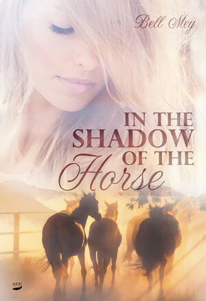 Buchcover In the Shadow of the Horse | Bell Mey | EAN 9783946484127 | ISBN 3-946484-12-3 | ISBN 978-3-946484-12-7