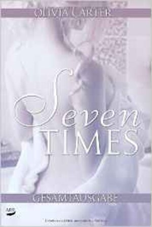Buchcover Seven Times - Gesamtausgabe | Olivia Carter | EAN 9783946484356 | ISBN 3-946484-35-2 | ISBN 978-3-946484-35-6