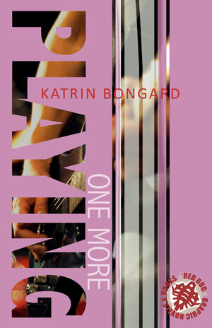 Buchcover Playing one more | Katrin Bongard | EAN 9783946494256 | ISBN 3-946494-25-0 | ISBN 978-3-946494-25-6