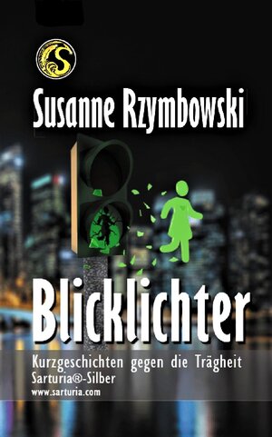 Buchcover Blicklichter | Susanne Rzymbowski | EAN 9783946498438 | ISBN 3-946498-43-4 | ISBN 978-3-946498-43-8