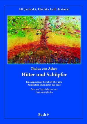 Buchcover Thalus von Athos – Hüter und Schöpfer | Alf und Christa Jasinski | EAN 9783946504177 | ISBN 3-946504-17-5 | ISBN 978-3-946504-17-7