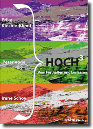 Buchcover Hoch3 | Erika Kiechle-Klemt | EAN 9783946505068 | ISBN 3-946505-06-6 | ISBN 978-3-946505-06-8