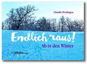 Buchcover Endlich raus! | Claudia Westhagen | EAN 9783946505198 | ISBN 3-946505-19-8 | ISBN 978-3-946505-19-8