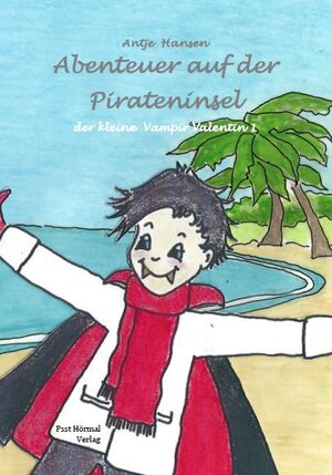 Buchcover Abenteuer auf der Pirateninsel | Antje Hansen | EAN 9783946506027 | ISBN 3-946506-02-X | ISBN 978-3-946506-02-7