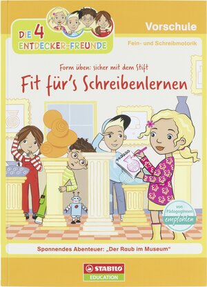 Buchcover Die 4 Entdecker-Freunde - Fit für's Schreibenlernen | EAN 9783946508014 | ISBN 3-946508-01-4 | ISBN 978-3-946508-01-4