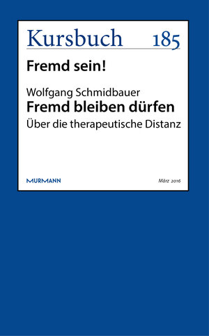 Buchcover Fremd bleiben dürfen | Wolfgang Schmidbauer | EAN 9783946514114 | ISBN 3-946514-11-1 | ISBN 978-3-946514-11-4