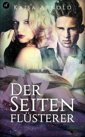 Buchcover Der Seitenflüsterer | Kajsa Arnold | EAN 9783946524724 | ISBN 3-946524-72-9 | ISBN 978-3-946524-72-4