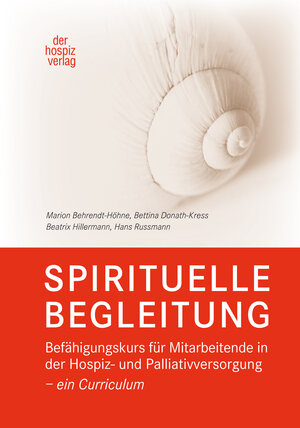 Buchcover SPIRITUELLE BEGLEITUNG | Marion Behrendt-Höhne | EAN 9783946527091 | ISBN 3-946527-09-4 | ISBN 978-3-946527-09-1