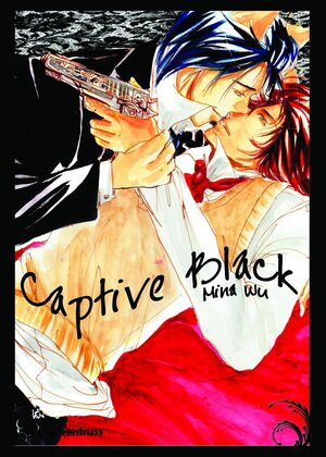 Buchcover Captive Black | Mina Wu | EAN 9783946528043 | ISBN 3-946528-04-X | ISBN 978-3-946528-04-3