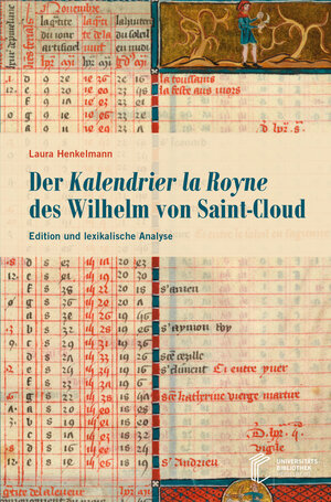 Buchcover Der Kalendrier la Royne des Wilhelm von Saint-Cloud | Laura Henkelmann | EAN 9783946531999 | ISBN 3-946531-99-7 | ISBN 978-3-946531-99-9