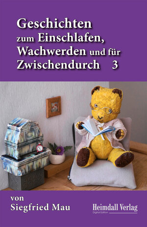 Buchcover Geschichten zum Einschlafen, Wachwerden und für Zwischendurch | Siegfried Mau | EAN 9783946537762 | ISBN 3-946537-76-6 | ISBN 978-3-946537-76-2