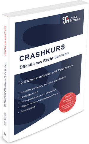 Buchcover CRASHKURS Öffentliches Recht - Sachsen | Dirk Kues | EAN 9783946549369 | ISBN 3-946549-36-5 | ISBN 978-3-946549-36-9