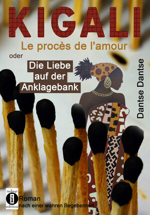 Buchcover KIGALI | Dantse Dantse | EAN 9783946551683 | ISBN 3-946551-68-8 | ISBN 978-3-946551-68-3