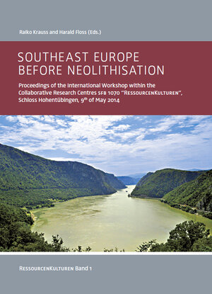 Buchcover Southeast Europe before Neolithisation  | EAN 9783946552017 | ISBN 3-946552-01-3 | ISBN 978-3-946552-01-7