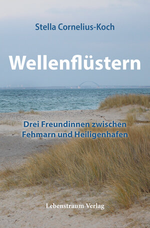 Buchcover Wellenflüstern | Stella Cornelius-Koch | EAN 9783946556015 | ISBN 3-946556-01-9 | ISBN 978-3-946556-01-5