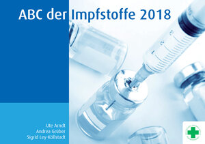 Buchcover ABC der Impfstoffe 2018 | Ute Arndt | EAN 9783946559061 | ISBN 3-946559-06-9 | ISBN 978-3-946559-06-1