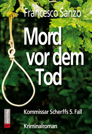 Buchcover Mord vor dem Tod | Francesco Sanzo | EAN 9783946560098 | ISBN 3-946560-09-1 | ISBN 978-3-946560-09-8