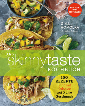 Buchcover Das Skinnytaste Kochbuch | Gina Homolka | EAN 9783946566250 | ISBN 3-946566-25-1 | ISBN 978-3-946566-25-0