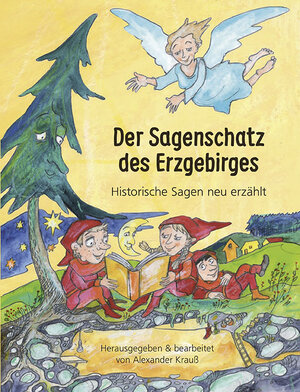 Buchcover Der Sagenschatz des Erzgebirges  | EAN 9783946568377 | ISBN 3-946568-37-8 | ISBN 978-3-946568-37-7