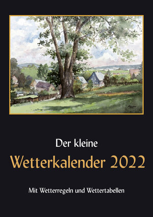 Buchcover Der kleine Wetterkalender 2022 | Horst Reichel | EAN 9783946568391 | ISBN 3-946568-39-4 | ISBN 978-3-946568-39-1