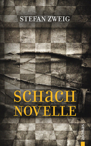 Buchcover Schachnovelle. Stefan Zweig | Stefan Zweig | EAN 9783946571339 | ISBN 3-946571-33-6 | ISBN 978-3-946571-33-9
