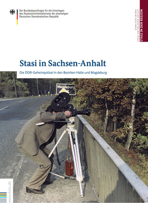 Buchcover Stasi in Sachsen-Anhalt  | EAN 9783946572008 | ISBN 3-946572-00-6 | ISBN 978-3-946572-00-8