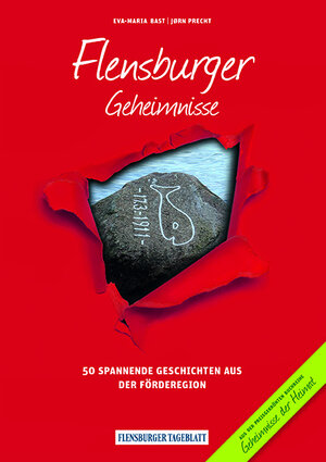 Buchcover Flensburger Geheimnisse | Eva-Maria Bast | EAN 9783946581000 | ISBN 3-946581-00-5 | ISBN 978-3-946581-00-0