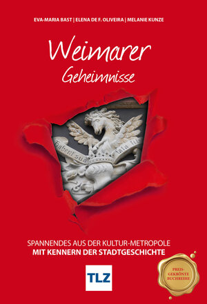 Buchcover Weimarer Geheimnisse | Eva-Maria Bast | EAN 9783946581505 | ISBN 3-946581-50-1 | ISBN 978-3-946581-50-5