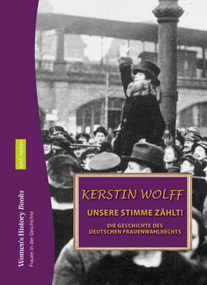 Buchcover Unsere Stimme zählt | Kerstin Wolff | EAN 9783946581529 | ISBN 3-946581-52-8 | ISBN 978-3-946581-52-9