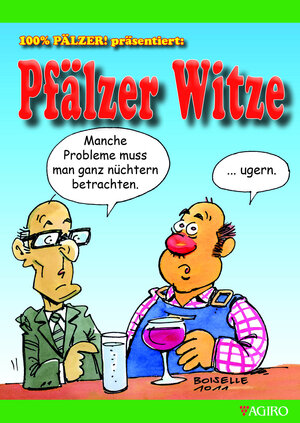 Buchcover 100% PÄLZER! präsentiert: Pfälzer Witze  | EAN 9783946587132 | ISBN 3-946587-13-5 | ISBN 978-3-946587-13-2