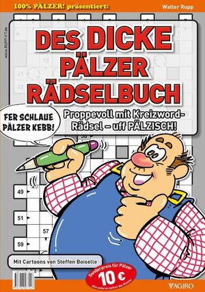 Buchcover DES DICKE PÄLZER RÄDSELBUCH | Walter Rupp | EAN 9783946587156 | ISBN 3-946587-15-1 | ISBN 978-3-946587-15-6