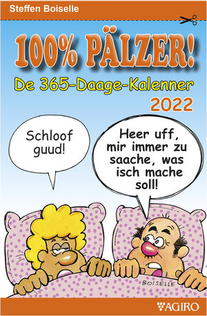 Buchcover 100% PÄLZER! 365-Daage Kalenner 2022 | Steffen Boiselle | EAN 9783946587354 | ISBN 3-946587-35-6 | ISBN 978-3-946587-35-4