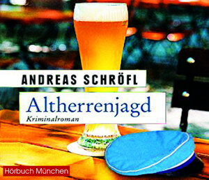 Buchcover Altherrenjagd | Andreas Schröfl | EAN 9783946591047 | ISBN 3-946591-04-3 | ISBN 978-3-946591-04-7