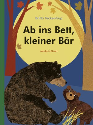 Buchcover Ab ins Bett, kleiner Bär | Britta Teckentrup | EAN 9783946593393 | ISBN 3-946593-39-9 | ISBN 978-3-946593-39-3