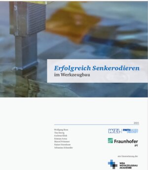 Buchcover Erfolgreich Senkerodieren | Wolfgang Prof. Boos | EAN 9783946612636 | ISBN 3-946612-63-6 | ISBN 978-3-946612-63-6