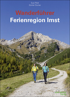 Buchcover Wanderführer Ferienregion Imst | Susi Plott | EAN 9783946613022 | ISBN 3-946613-02-0 | ISBN 978-3-946613-02-2