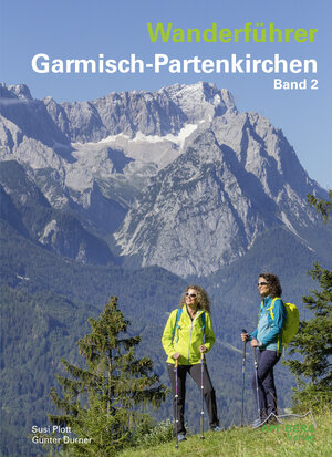 Buchcover Wanderführer Garmisch-Partenkirchen Band 2 | Susi Plott | EAN 9783946613107 | ISBN 3-946613-10-1 | ISBN 978-3-946613-10-7