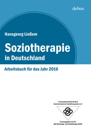 Buchcover Soziotherapie in Deutschland | Ließem Hansgeorg | EAN 9783946614012 | ISBN 3-946614-01-9 | ISBN 978-3-946614-01-2