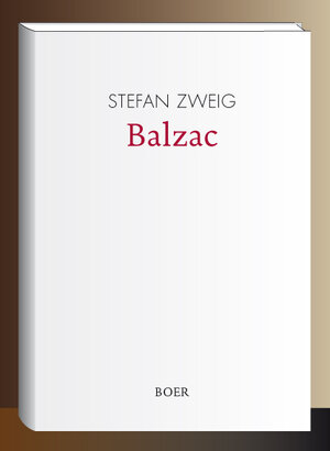 Buchcover Balzac | Stefan Zweig | EAN 9783946619499 | ISBN 3-946619-49-5 | ISBN 978-3-946619-49-9