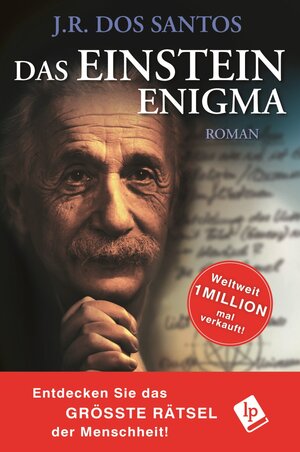 Buchcover Das Einstein Enigma | J.R. Dos Santos | EAN 9783946621003 | ISBN 3-946621-00-7 | ISBN 978-3-946621-00-3