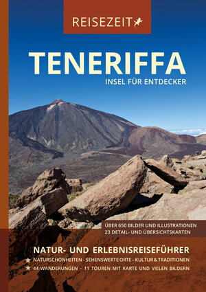 Buchcover Reisezeit– Reiseführer Teneriffa – Insel für Entdecker  | EAN 9783946636489 | ISBN 3-946636-48-9 | ISBN 978-3-946636-48-9