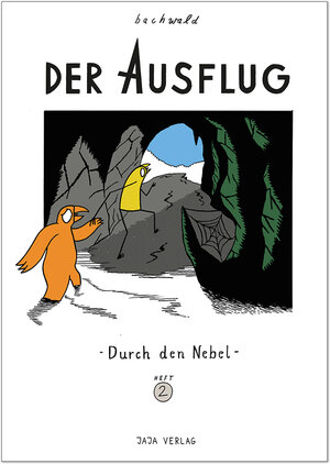Buchcover Der Ausflug - Durch den Nebel | Benjamin Gottwald | EAN 9783946642251 | ISBN 3-946642-25-X | ISBN 978-3-946642-25-1
