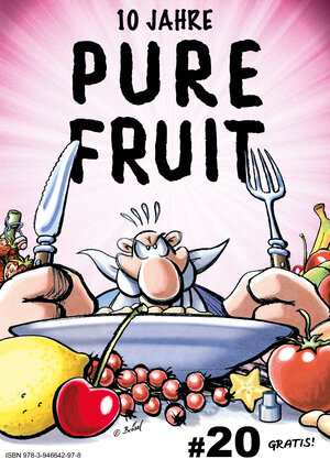 Buchcover Pure Fruit #20  | EAN 9783946642978 | ISBN 3-946642-97-7 | ISBN 978-3-946642-97-8