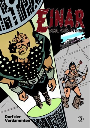 Buchcover Einar 3: Dorf der Verdammten | Stephan Hagenow | EAN 9783946649571 | ISBN 3-946649-57-2 | ISBN 978-3-946649-57-1
