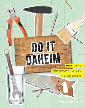 Buchcover Do it daheim  | EAN 9783946658894 | ISBN 3-946658-89-X | ISBN 978-3-946658-89-4