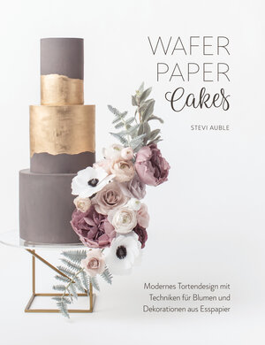 Buchcover Wafer Paper Cakes | Stevi Auble | EAN 9783946664079 | ISBN 3-946664-07-5 | ISBN 978-3-946664-07-9