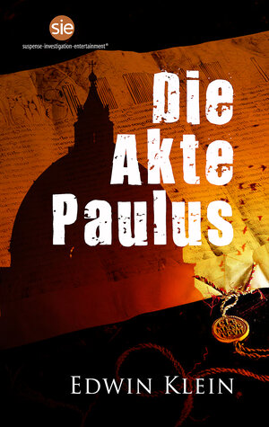 Buchcover Die Akte Paulus | Edwin Klein | EAN 9783946686330 | ISBN 3-946686-33-8 | ISBN 978-3-946686-33-0