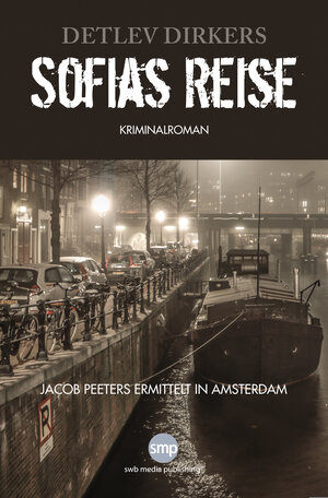 Buchcover Sofias Reise | Detlev Dirkers | EAN 9783946686392 | ISBN 3-946686-39-7 | ISBN 978-3-946686-39-2