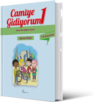 Buchcover Camiye Gidiyorum 1  | EAN 9783946689058 | ISBN 3-946689-05-1 | ISBN 978-3-946689-05-8